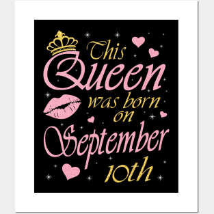 Happy Birthday To Me You Grandma Mother Aunt Sister Daughter This Queen Was Born On September 10th Posters and Art